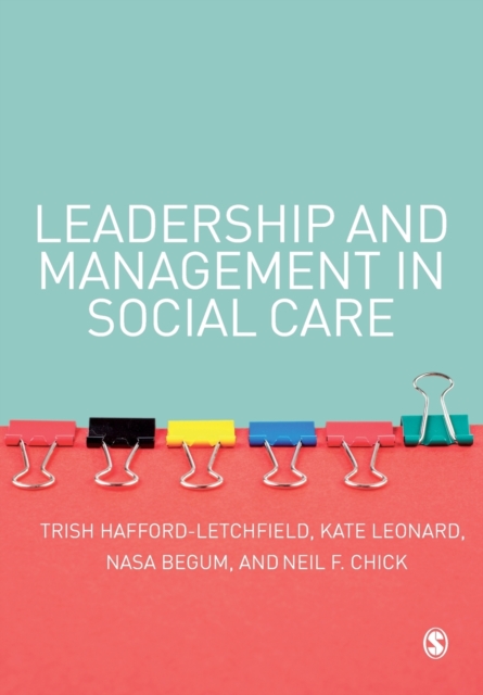 Leadership and Management in Social Care, Paperback / softback Book