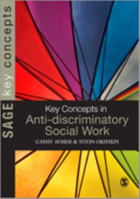 Key Concepts in Anti-Discriminatory Social Work, Hardback Book
