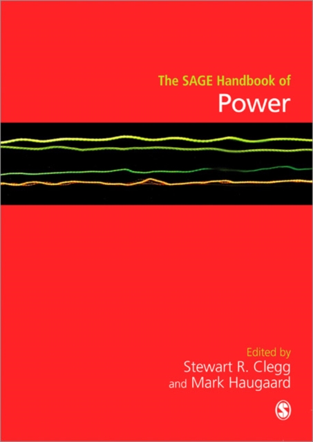 The SAGE Handbook of Power, Hardback Book