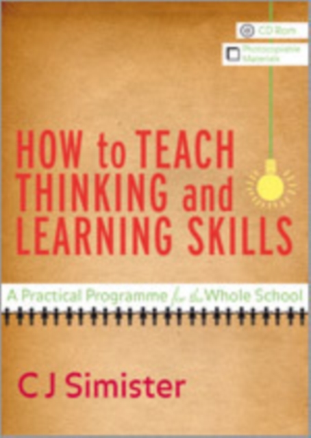 How to Teach Thinking and Learning Skills : A Practical Programme for the Whole School, Hardback Book