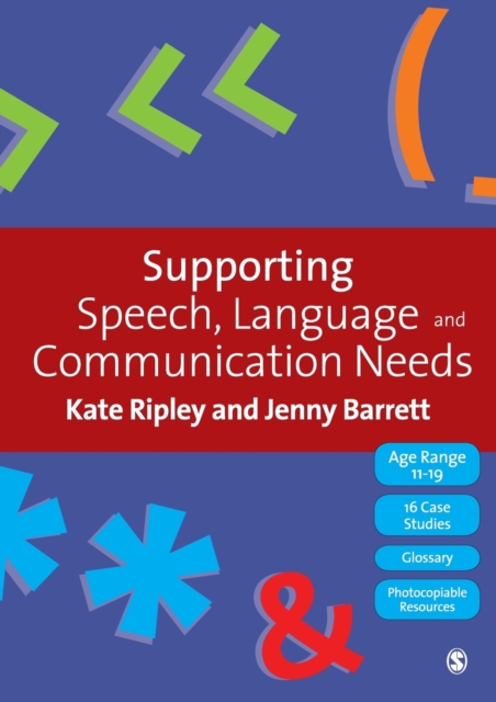 Supporting Speech, Language & Communication Needs : Working with Students Aged 11 to 19, Paperback / softback Book