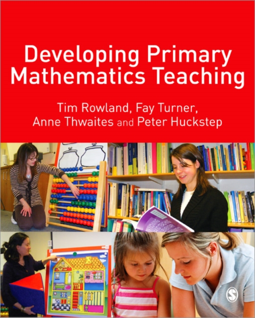 Developing Primary Mathematics Teaching : Reflecting on Practice with the Knowledge Quartet, Paperback / softback Book