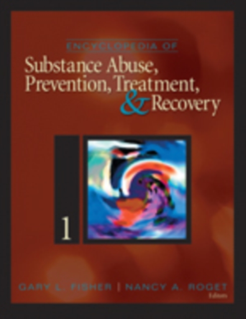Encyclopedia of Substance Abuse Prevention, Treatment, and Recovery, Multiple-component retail product Book