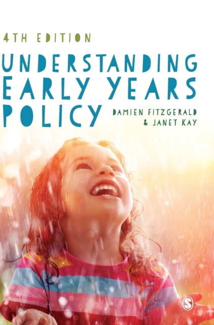 Understanding Early Years Policy, Hardback Book