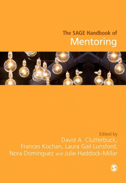 The SAGE Handbook of Mentoring, Hardback Book