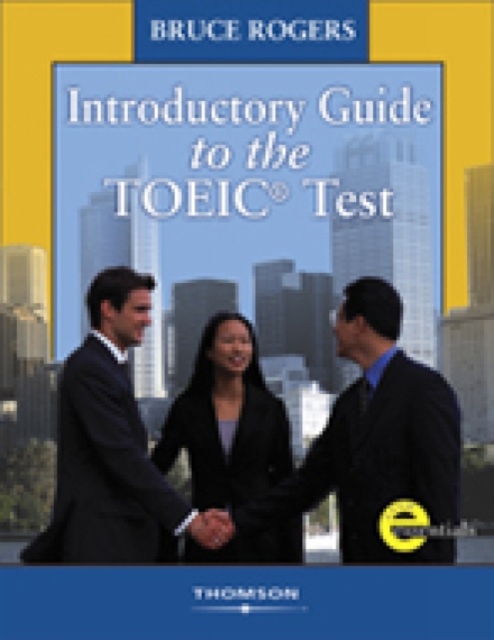 Introductory Guide to the TOEIC (R) Test: Text/Answer Key/Audio CDs Pkg., Paperback / softback Book