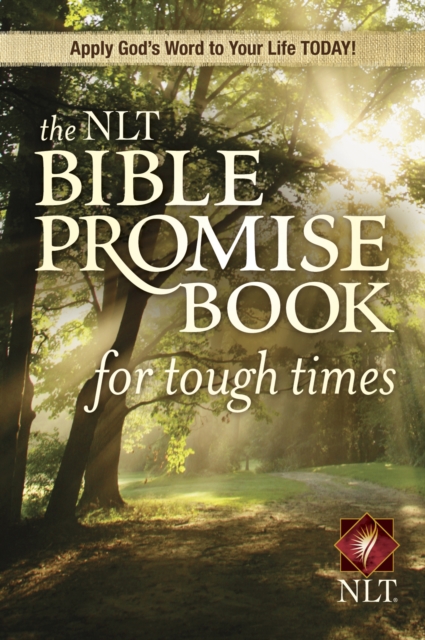 NLT Bible Promise Book For Tough Times, The, Paperback / softback Book