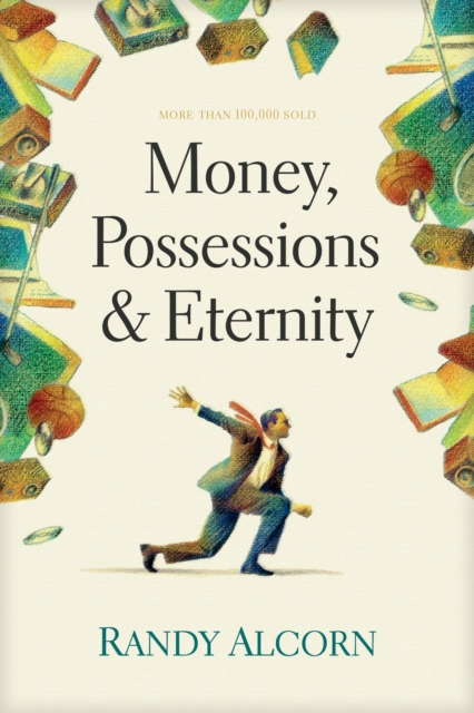Money, Possessions, and Eternity, EPUB eBook