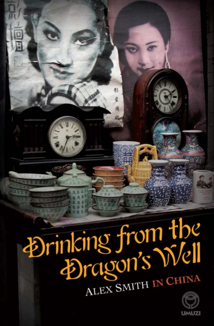 Drinking from the Dragon's Well, EPUB eBook
