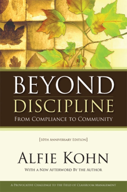 Beyond Discipline : From Compliance to Community, 10th Anniversary Edition, EPUB eBook