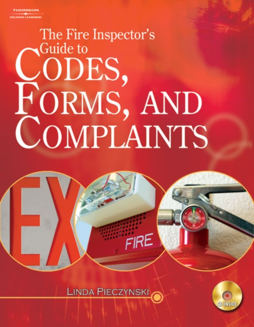 The Fire Inspector's Guide to Codes, Forms, and Complaints, Mixed media product Book
