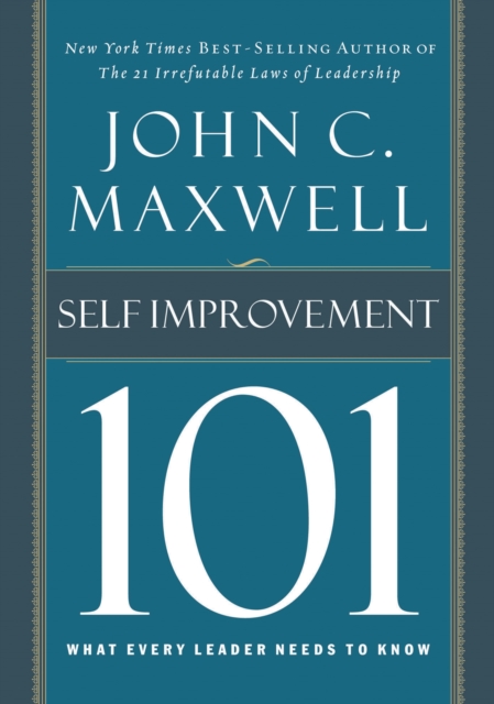 Self-Improvement 101 : What Every Leader Needs to Know, EPUB eBook