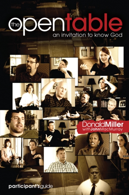 The Open Table Participant's Guide, Vol. 1: An Invitation to Know God, EPUB eBook