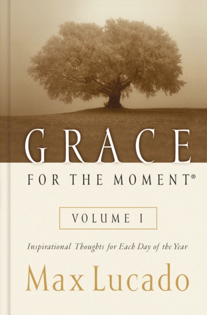 Grace for the Moment Volume I, Ebook : Inspirational Thoughts for Each Day of the Year, EPUB eBook