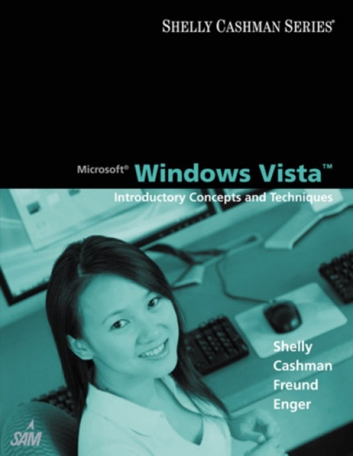 Microsoft Windows Vista: Introductory Concepts and Techniques, Paperback / softback Book