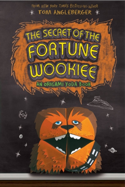 The Secret of the Fortune Wookiee, Hardback Book