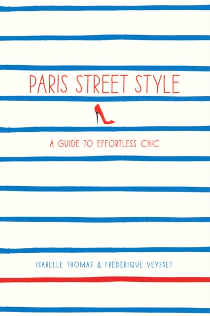 Paris Street Style, Paperback / softback Book
