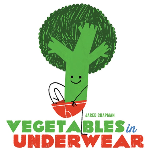 Vegetables in Underwear, Hardback Book