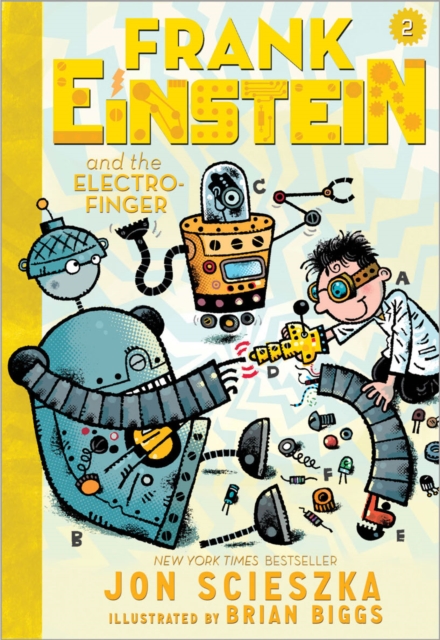 Frank Einstein and the Electro-Finger : Book Two, Hardback Book