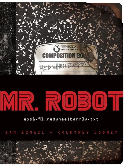 Mr Robot : Featuring 7 Removable Items, Hardback Book