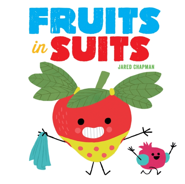 Fruits in Suits, Board book Book