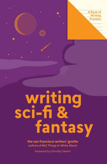 Writing Sci-Fi and Fantasy (Lit Starts) : A Book of Writing Prompts, Paperback / softback Book
