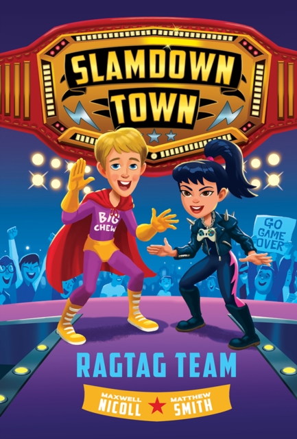 Ragtag Team (Slamdown Town Book 2), Hardback Book