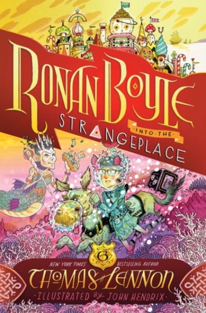 Ronan Boyle Into the Strangeplace (Ronan Boyle #3), Paperback / softback Book