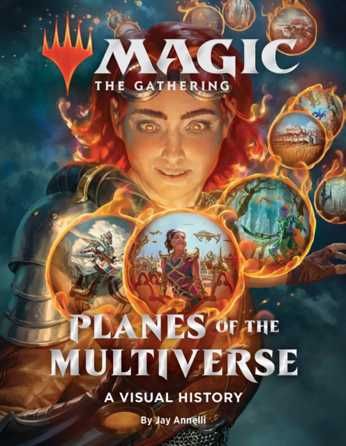 Magic: The Gathering: Planes of the Multiverse : A Visual History, Hardback Book