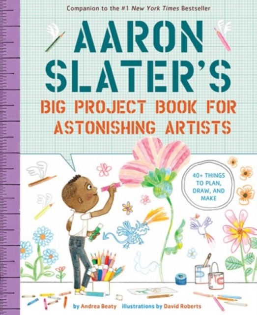 Aaron Slater's Big Project Book for Astonishing Artists, Paperback / softback Book