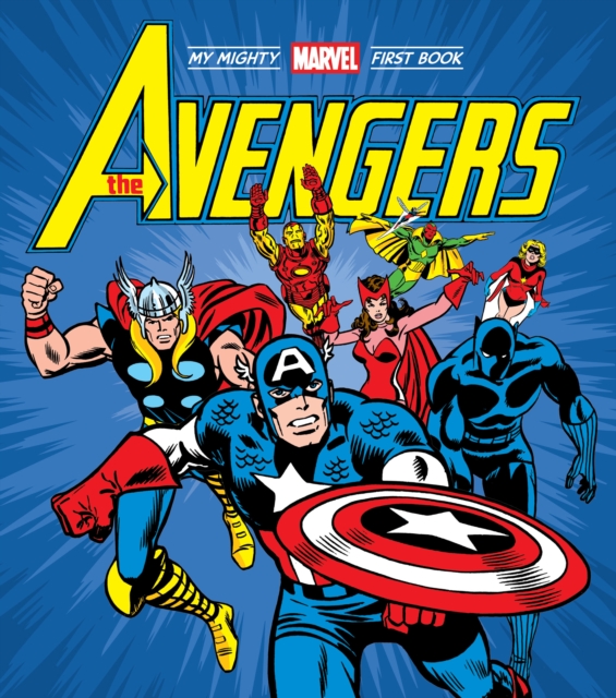 The Avengers: My Mighty Marvel First Book, Board book Book