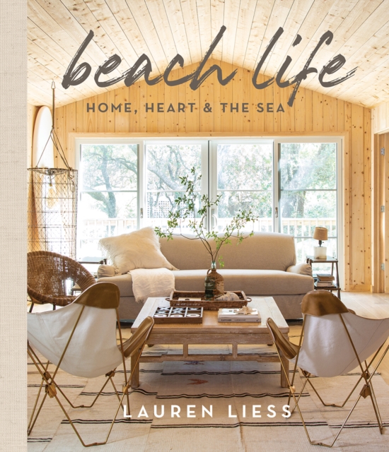 Beach Life : Home, Heart & the Sea, Hardback Book