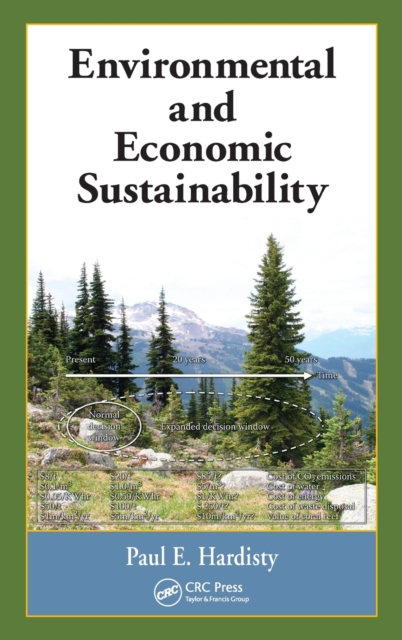 Environmental and Economic Sustainability, Hardback Book