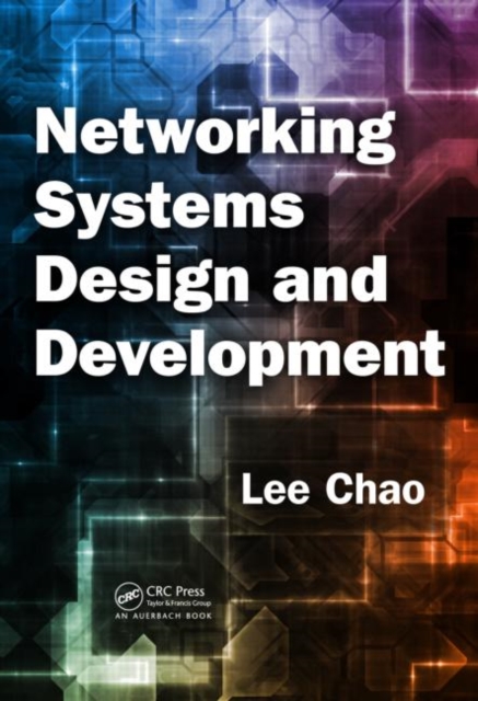 Networking Systems Design and Development, Hardback Book