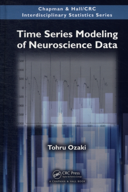 Time Series Modeling of Neuroscience Data, PDF eBook