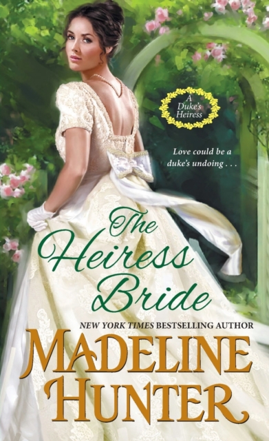 The Heiress Bride : A Thrilling Regency Romance with a Dash of Mystery, Paperback / softback Book