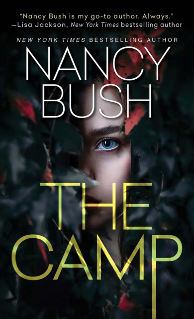 The Camp : A Thrilling Novel of Suspense with a Shocking Twist, EPUB eBook