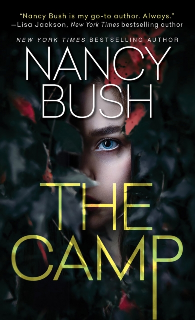 The Camp : A Thrilling Novel of Suspense with a Shocking Twist, Paperback / softback Book