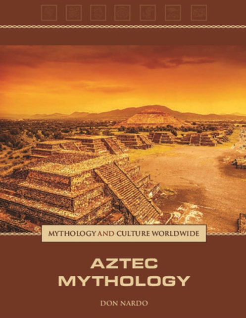 Aztec Mythology, PDF eBook