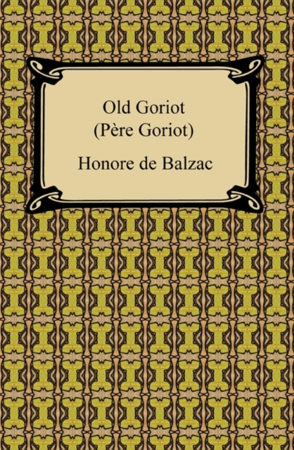 Old Goriot (Pere Goriot), EPUB eBook