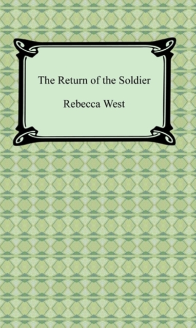 The Return of the Soldier, EPUB eBook