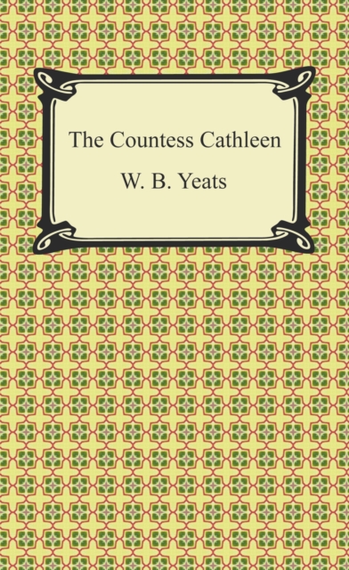 The Countess Cathleen, EPUB eBook