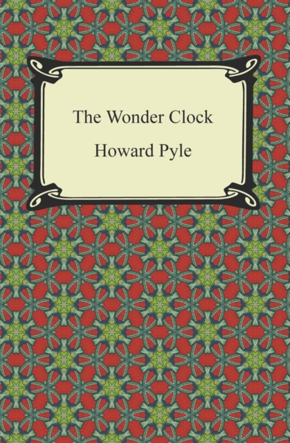 The Wonder Clock, EPUB eBook
