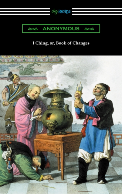 I Ching (Translated with Annotations by James Legge), EPUB eBook
