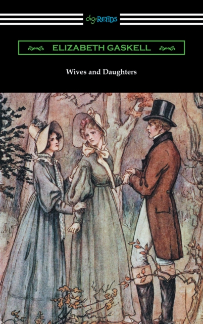 Wives and Daughters (with an Introduction by Adolphus W. Ward), EPUB eBook