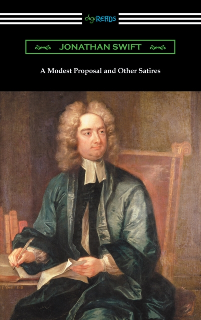 A Modest Proposal and Other Satires, EPUB eBook