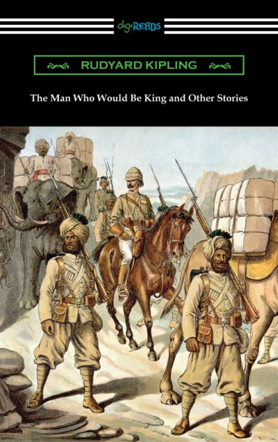 The Man Who Would Be King and Other Stories, EPUB eBook