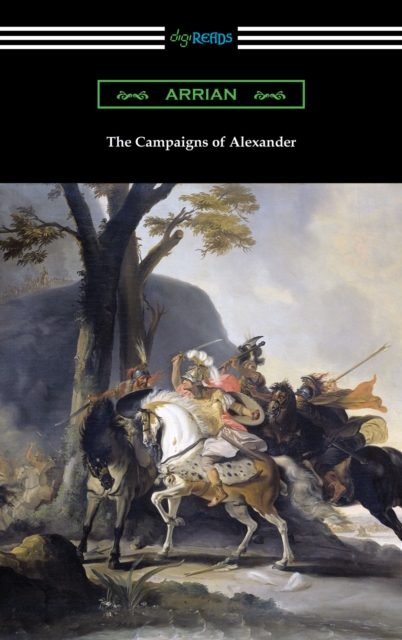 The Campaigns of Alexander, EPUB eBook