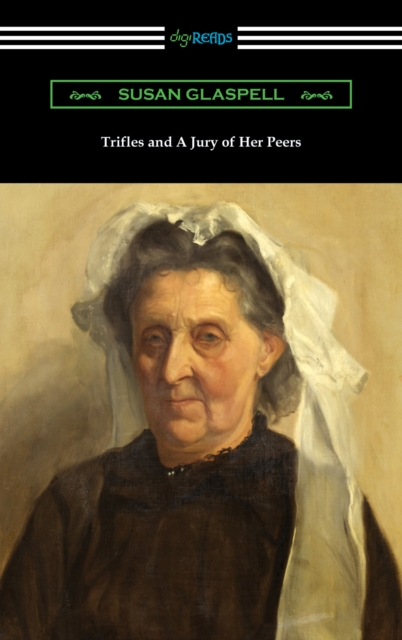 Trifles and A Jury of Her Peers, EPUB eBook