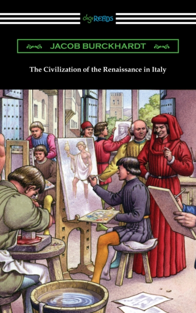 The Civilization of the Renaissance in Italy, EPUB eBook